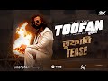 TOOFAN | Toofani Tease| Megastar Shakib Khan |Mimi |Chanchal |Raihan Rafi |Alpha-i |Chorki|SVF Ekush