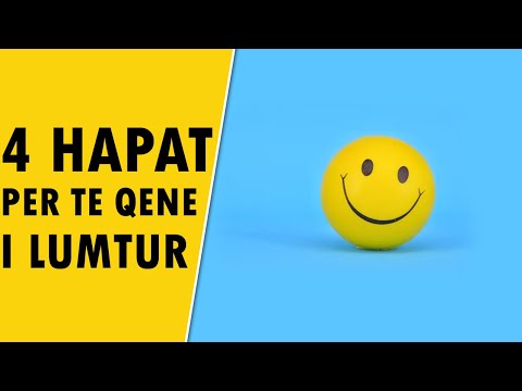 4 Hapat per te qene i lumtur!