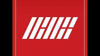 iKON - 취향저격 (My Type) Audio