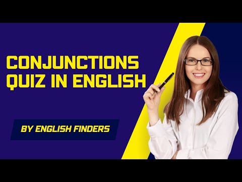 The Ultimate Conjunctions Quiz: Test Your Grammar Skills!