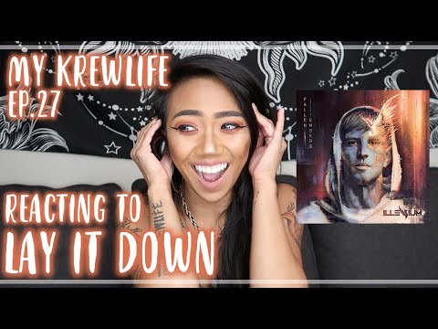 My KREWLIFE Episode 27: Reacting to LAY IT DOWN