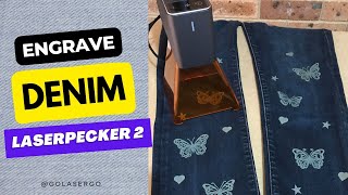 Engraving on Denim Jeans with the LaserPecker 2