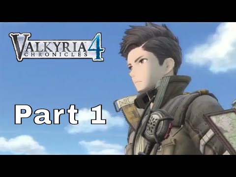 Valkyria Chronicles 4 Part 1 (PS4 Pro) (No Commentary)