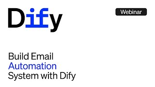 Build Email Automation System with Dify (No Code)