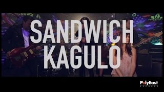 Sandwich - Kagulo (Official Music Video)