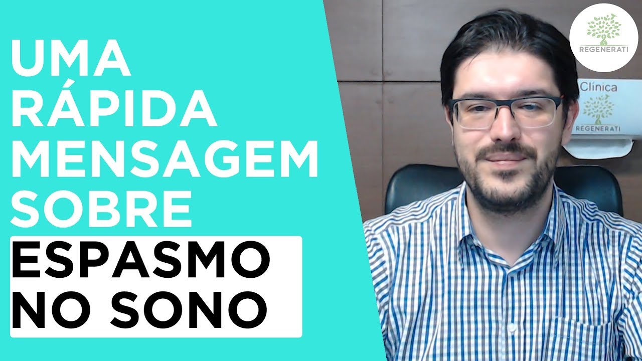 Espasmos no Sono - O que é Espasmo no Sono - neurologista
