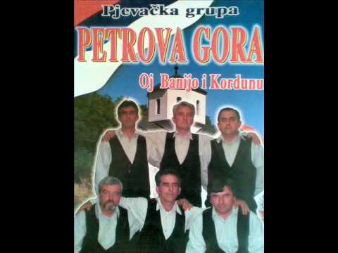 Petrova gora- Oj petrova goro zelena.wmv