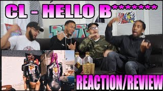 CL - ‘HELLO BITCHES’ DANCE PERFORMANCE VIDEO REACTION/REVIEW
