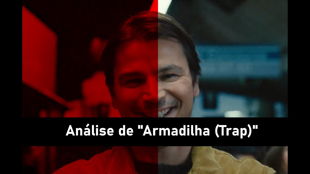 Análise do filme "Armadilha" de M. Night Shyamalan