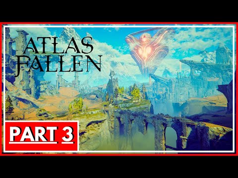 ATLAS FALLEN - FULL GAMEPLAY / WALKTHROUGH - PS5 - PART 3
