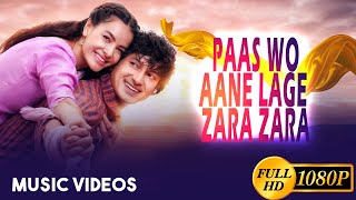 Paas Woh Aane Lage Zara Zara   Main Khiladi Tu Anari  Ft.Aaryan Adhikari, Shristhi Shrestha