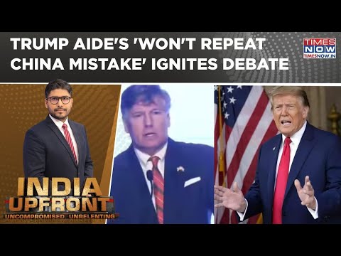 Trump Aide Landau's 'China Warning' Sparks Massive Row; 'India Needs No Permission' | India Upfront