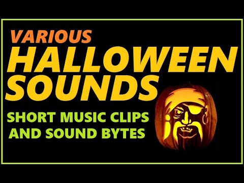 VARIOUS HALLOWEEN MUSIC CLIPS AND SOUND BYTES