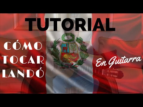 Cómo Tocar Landó en Guitarra - TUTORIAL