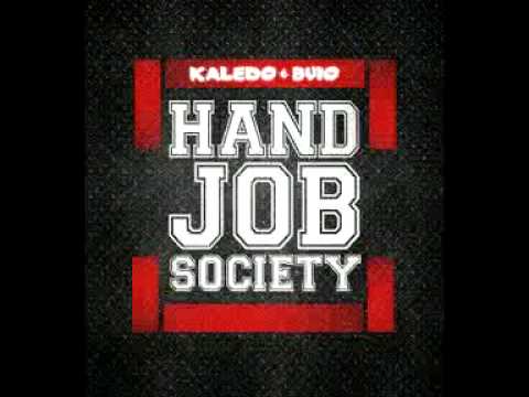 KALEDO & BUIO - HANDJOB SOCIETY