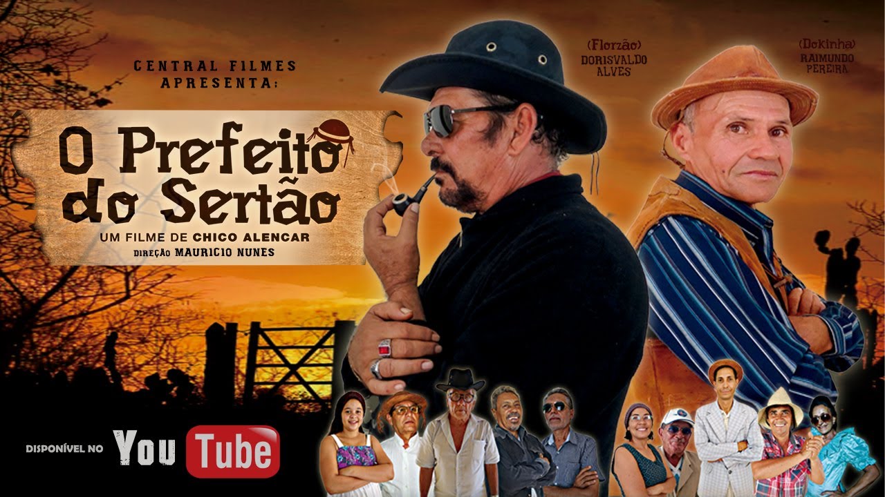 O PREFEITO DO SERTÃO - FILME