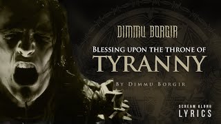 Dimmu Borgir - Blessings Upon the Throne of Tyranny Remastered 2022 (LYRIC VIDEO)
