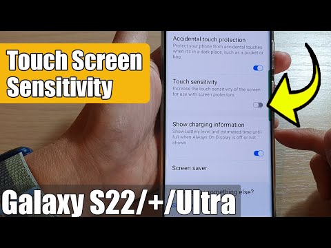 Galaxy S22/S22+/Ultra: How to Turn On/Off Touch Screen Sensitivity