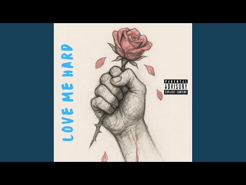 Love Me Hard