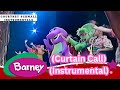 Barney Curtain Call Live In NYC Instrumental