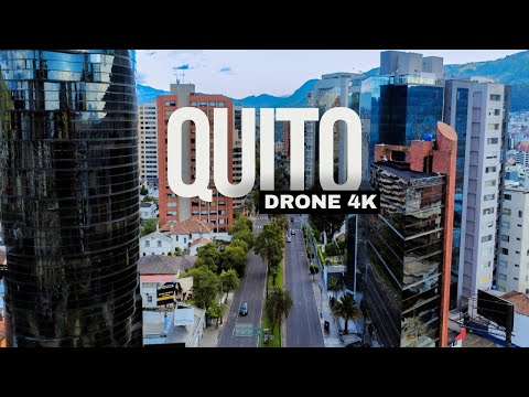 QUITO ECUADOR - DRONE 4K