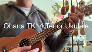 Video thumbnail for Ohana TK14 Ukulele Demo at Aloha City Ukes by Aloha City Ukes