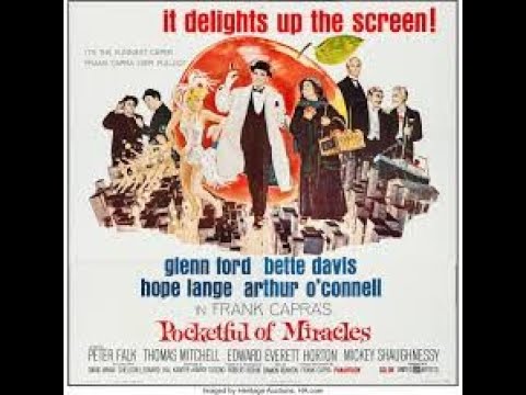 Pocketful of Miracles (1961) FULL MOVIE - Glenn Ford, Bette Davis & Hope Lange