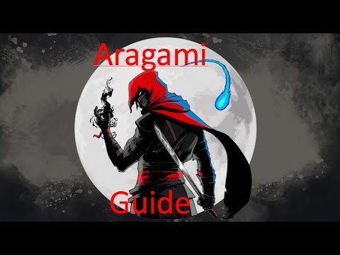 Aragami Guide