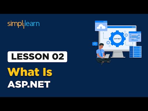 Lesson 01 An Introduction to ASP NET Simplilearn