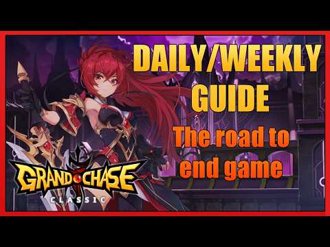 Maximize Your Progress FAST! Daily & Weekly Routine Guide | Grand Chase Classic