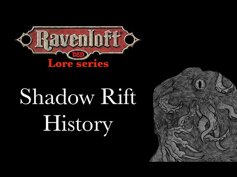 Ravenloft Lore - Shadow Rift History