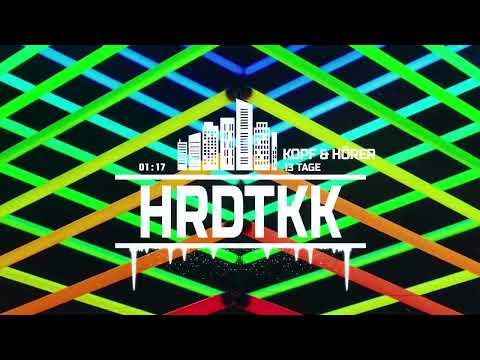 Kopf & Hörer - 13 Tage [HARDTEKK]