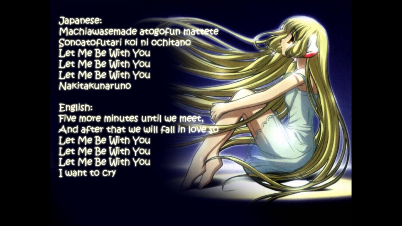 Songtext Chobits Let Me Be With You Opening Musikguru