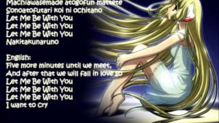 Chobits Opening: Let me be with you - Jap/Eng Lyrics