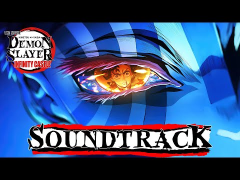 Demon Slayer: Infinity Castle Soundtrack Collection | OST Cover Compilation