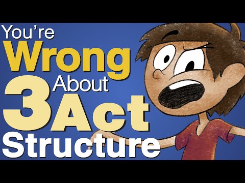 Everyone's Wrong About 3 Act Structure