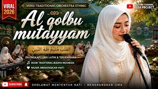 Download lagu SHOLAWAT PENYEJUK HATI 'Al qolbu mutayyam' - VERSI TRADITIONAL ORCHESTRA ETHNIC Virall 2026 mp3 Download lagu SHOLAWAT PENYEJUK HATI 'Al qolbu mutayyam' - VERSI TRADITIONAL ORCHESTRA ETHNIC Virall 2026 mp3