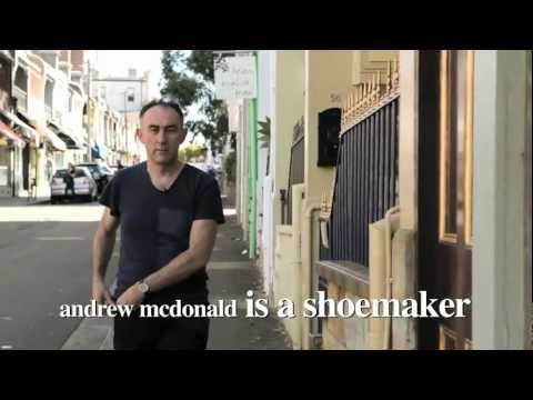 Andrew McDonald is a Shoemaker