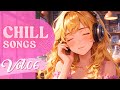 Chill Songs Vol 06 Chill Music For Everyday Relax Listening