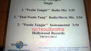 702 "Pootie Tangin" ("That Pootie Thang" Radio/Movie Mix)