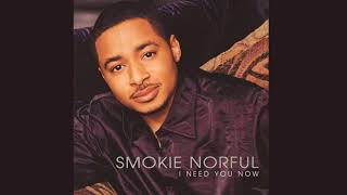 Somethin', Somethin' - Smokie Norful