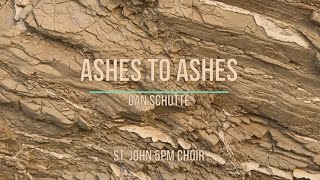 Ashes to Ashes - Dan Schutte | SAB Virtual Choir with Lyrics Cover
