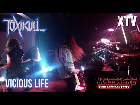 TOXIKULL - Vicious Life @ Massacre UDCA Metalfest 2017