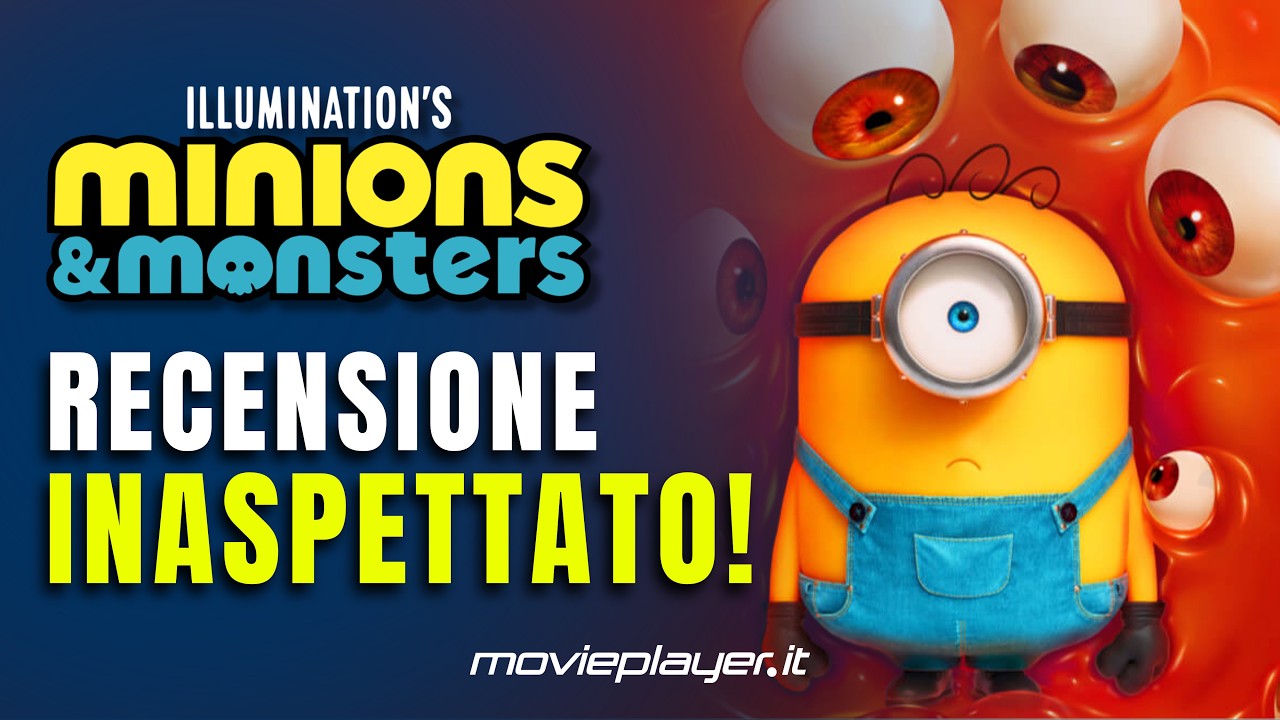 Minions & Monsters: la recensione NO SPOILER del nuovo film Illumination