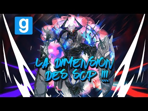 SCP RP // LA DIMENSION DES SCP !!! - Garry's Mod