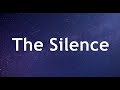 Manchester Orchestra - The Silence Lyrics