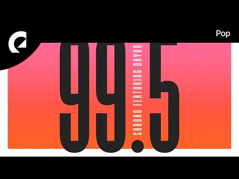 Sandro feat. Dayon - Ninety Nine Point Five