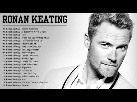 Ronan Keating Greatest Hits Full Album | Best Of Songs Ronan Keating Collection 2021