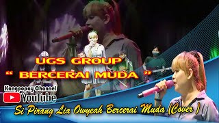 Download lagu Bercerai Muda (Cover) Lia Owyeah || Ugs Group mp3 Download lagu Bercerai Muda (Cover) Lia Owyeah || Ugs Group mp3