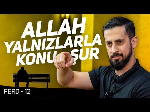 , title : 'Allah Yalnızlarla Konuşur - İnfirad - Saltanat [4 Ferd 11] | Mehmet Yıldız'